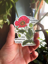 Load image into Gallery viewer, One Day You Finally Knew and Began, Mary Oliver: Sticker