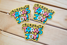 Load image into Gallery viewer, Celebrate Trans Joy 2  - 3&quot; Vinyl Sticker 