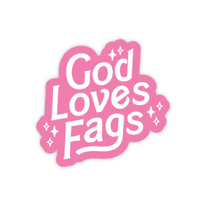 God Loves Fags Sticker