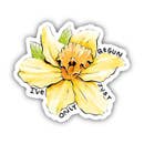 I've Only Just Begun Flower Sticker
