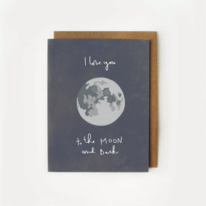 Love you to the Moon and Back Card